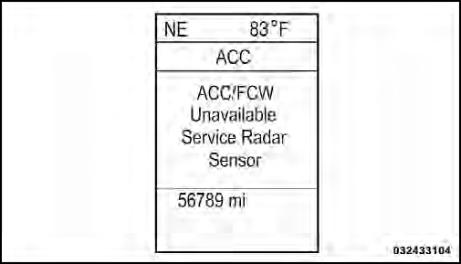 ACC/FCW Unavailable Warning